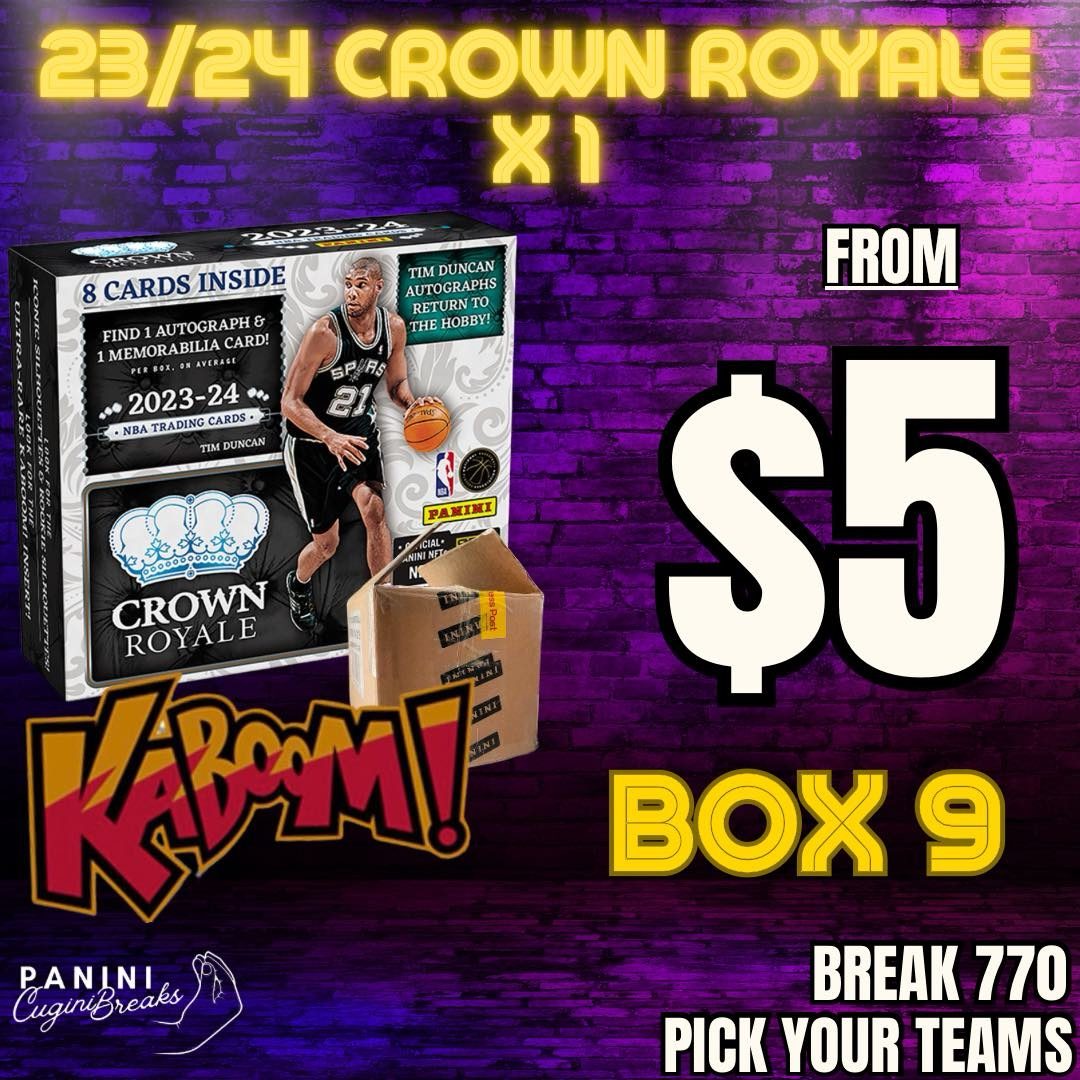 BREAK #771- KABOOM CHASE!! 23/24 CROWN ROYALE X 1!! PICK YOUR TEAM!!