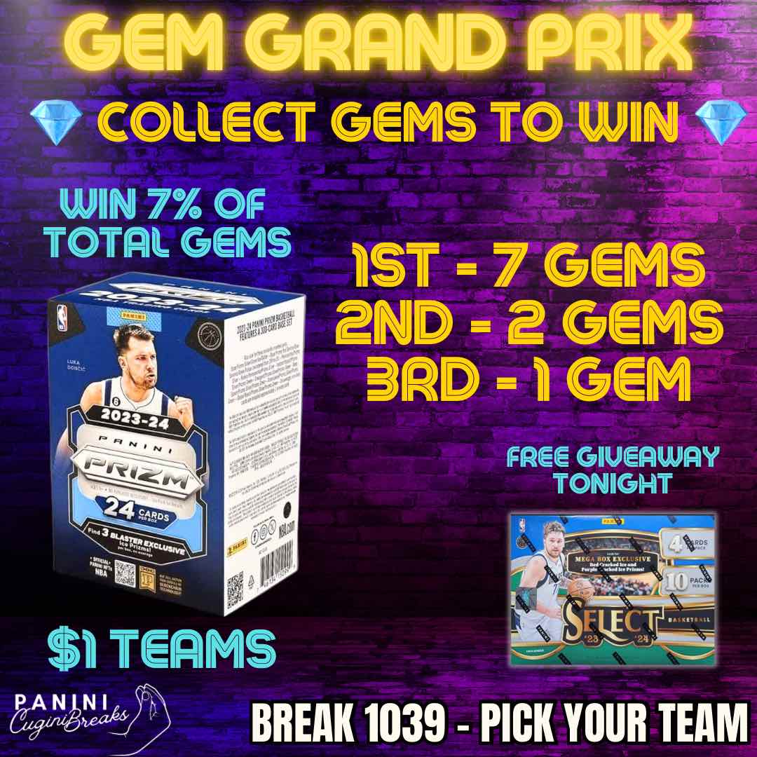 BREAK #1039- THE GEM GRAND PRIX! $1 TEAMS!! PICK YOUR TEAMS!